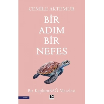 Bir Adım Bir Nefes