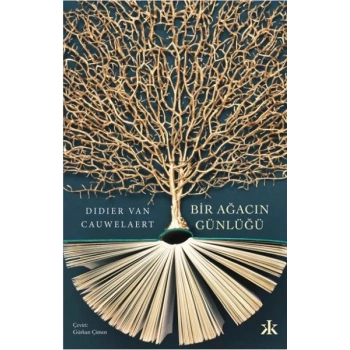 Bir Ağacın Günlüğü