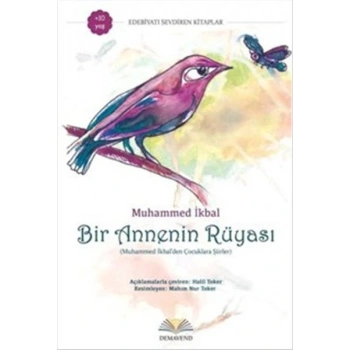Bir Annenin Rüyası  Muhammed İkbalden Çocuklara Şiirler
