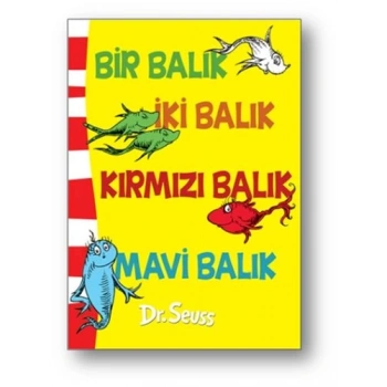Bir Balık İki Balık - Kırmızı Balık Mavi Balık