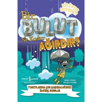 Bir Bulut Ne Kadar Ağırdır?