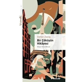 Bir Çöküşün Hikayesi