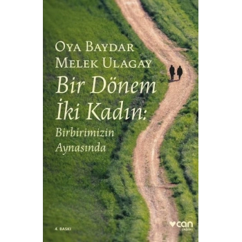 Bir Dönem İki Kadın