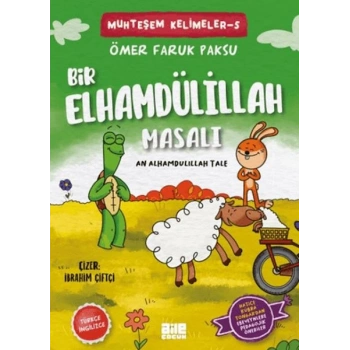 Bir Elhamdülillah Masalı