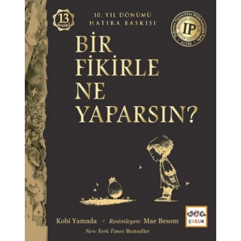 Bir Fikirle Ne Yaparsın?