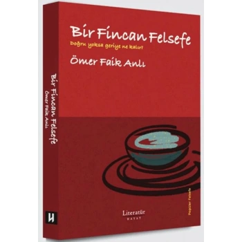 Bir Fincan Felsefe