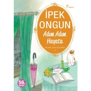 Bir Genç Kızın Gizli Defteri 04 Adım Adım Hayata