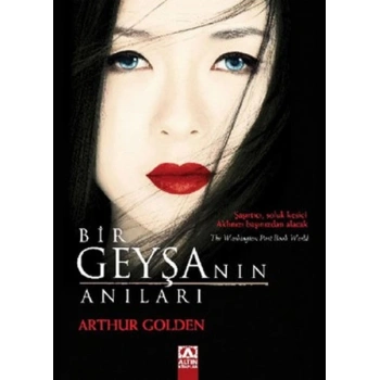 Bir Geyşanın Anıları