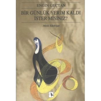 Bir Günlük Yerim Kaldı İster misiniz?