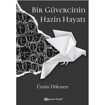 Bir Güvercinin Hazin Hayatı