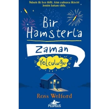 Bir Hamsterla Zaman Yolculuğu