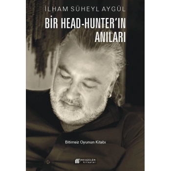 Bir Head-Hunterın Anıları