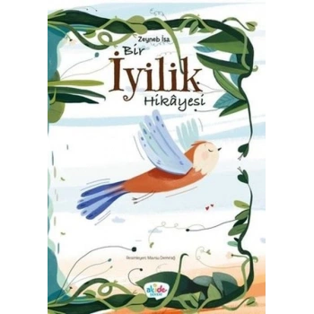 Bir İyilik Hikayesi