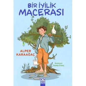 Bir İyilik Macerası