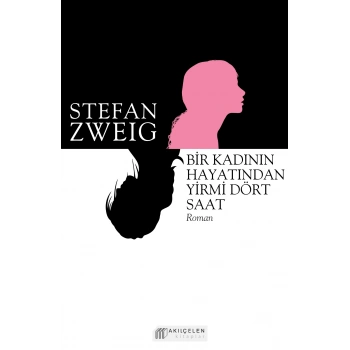 Bir Kadının Hayatından Yirmi Dört Saat