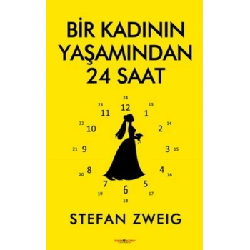 Bir Kadının Yaşamından 24 Saat