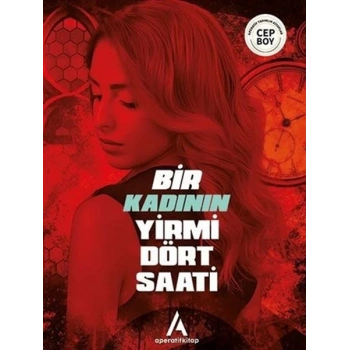 Bir Kadının Yirmi Dört Saati - Cep Boy