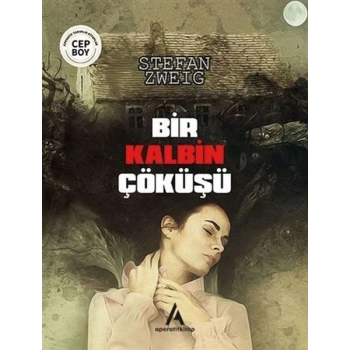 Bir Kalbin Çöküşü - Cep Boy
