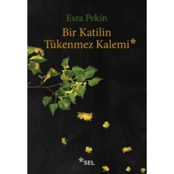 Bir Katilin Tükenmez Kalemi