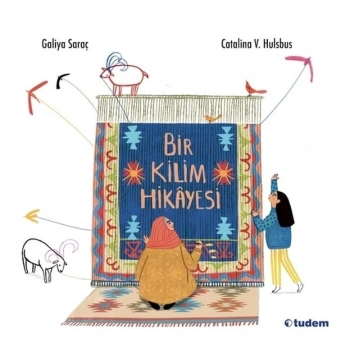 Bir Kilim Hikâyesi