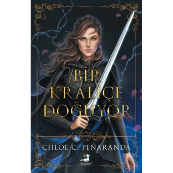 Bir Kraliçe Doğuyor