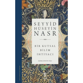 Bir Kutsal Bilim İhtiyacı