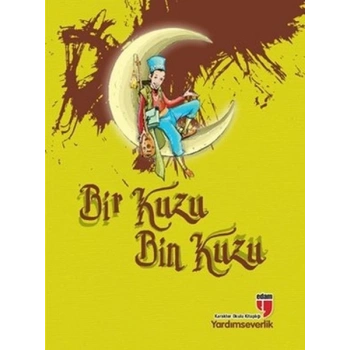 Bir Kuzu Bin Kuzu / Yardımseverlik