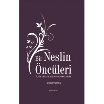 Bir Neslin Öncüleri