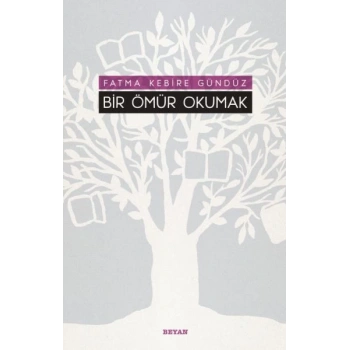 Bir Ömür Okumak