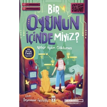 Bir Oyunun İçinde Miyiz?
