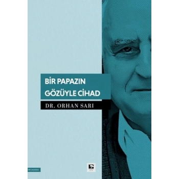 Bir Papazın Gözüyle Cihad