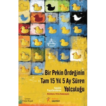 Bir Pekin Ördeğinin Tam 15 Yıl 5 Ay Süren Yolculuğu