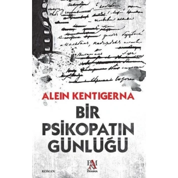 Bir Psikopatın Günlüğü