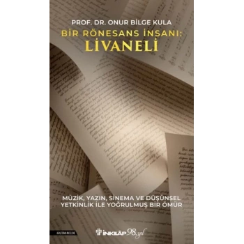 Bir Rönesans İnsanı: Livaneli