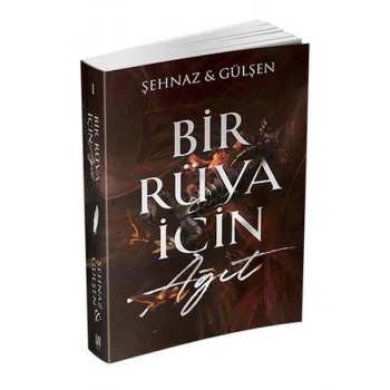 Bir Rüya İçin Ağıt
