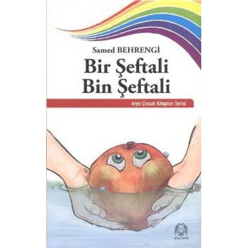 Bir Şeftali Bin Şeftali