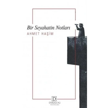 Bir Seyahatin Notları