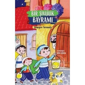 Bir Şivlilik Bayramı