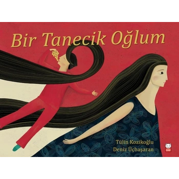 Bir Tanecik Oğlum