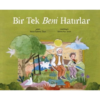 Bir Tek Beni Hatırlar