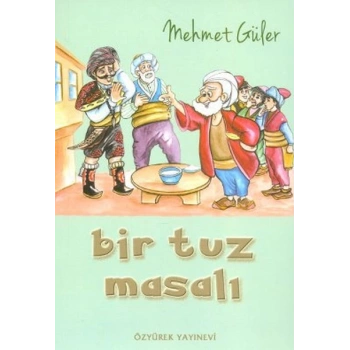 Bir Tuz Masalı