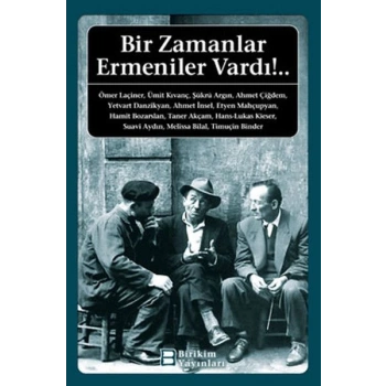 Bir Zamanlar Ermeniler Vardı