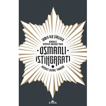 Birinci Dünya Savaşı’nda Osmanlı İstihbaratı