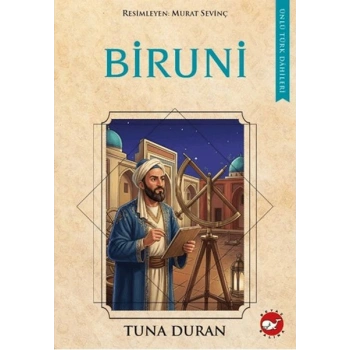 Biruni - Ünlü Türk Dâhileri