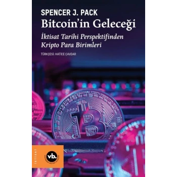 Bitcoin’in Geleceği