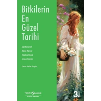 Bitkilerin En Güzel Tarihi