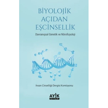 Biyolojik Açıdan Eşcinsellik