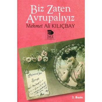 Biz Zaten Avrupalıyız