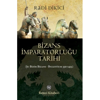 Bizans İmparatorluğu Tarihi