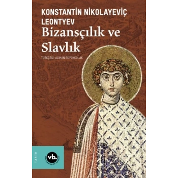 Bizansçılık ve Slavlık